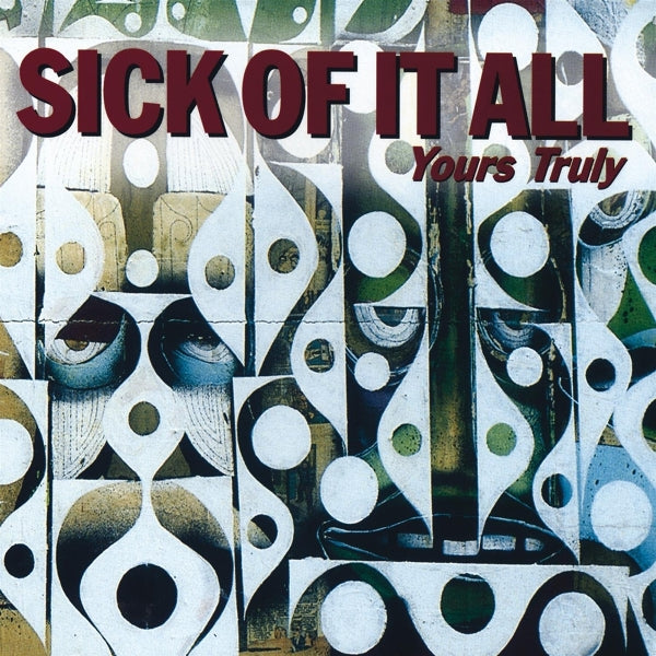 Sick Of It All - Yours Truly - CD