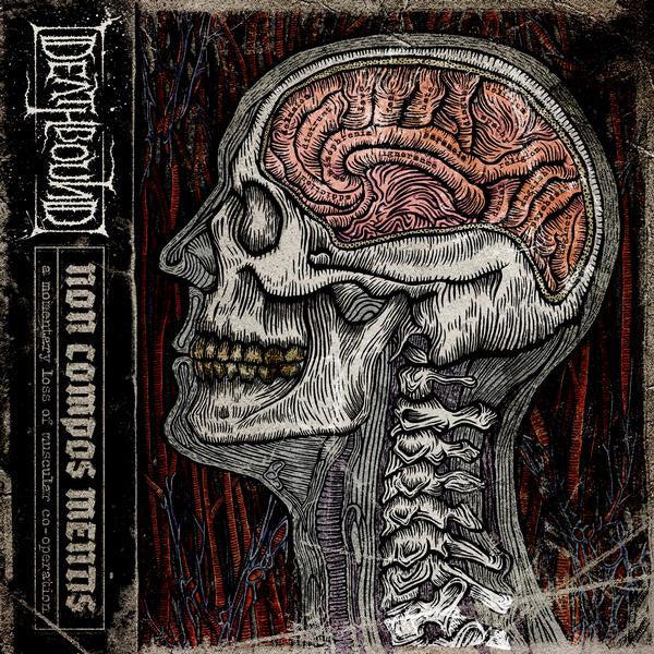 Deathbound – Non Compos Mentis - CD - 2010 - Dynamic Arts Records – DYN036
