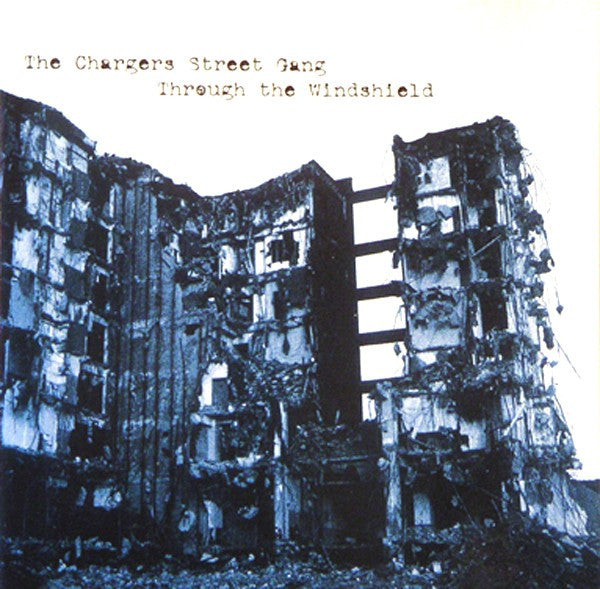 Chargers Street Gang – Through The Windshield - CD - Punch Hole at Barcode - Very Good Condition (VG+ / VG+)
