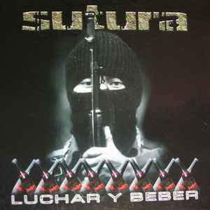 Sutura - Luchar Y Beber - CD - 2005 - Oihuka - NEW - SEALED.
