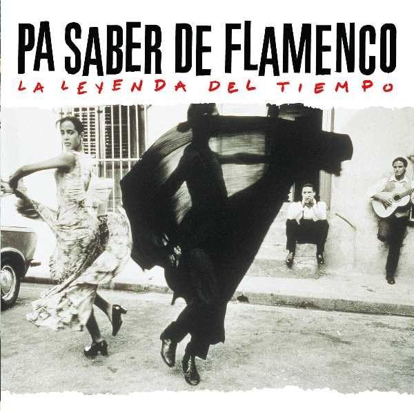 Pa Saber De Flamenco (La Leyenda Del Tiempo) - CD - NEW / SEALED.
