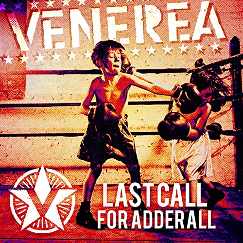 Venerea - Last Call For Adderall - LP