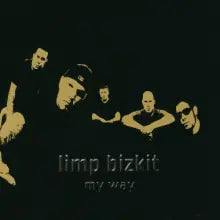Limp Bizkit - My Way - CD - CD Very Good Condition / Cover Very Good Condition (VG+/VG+)
