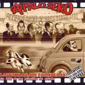 A Palo Seko – Ass-Kissers Without Borders (The NGO of the Little Heads of State) - CD