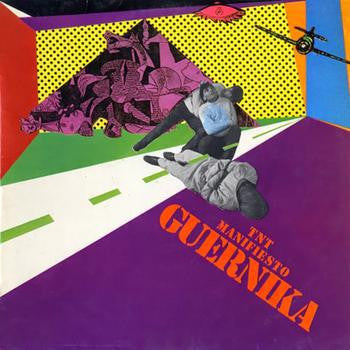 T.N.T. - Guernika Manifesto (LP, Album, RE)