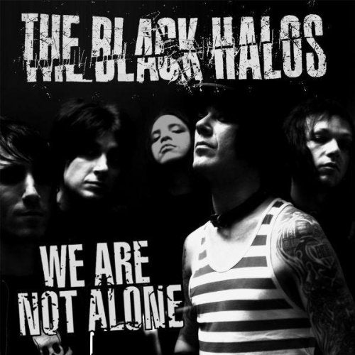 The Black Halos – We Are Not Alone - CD - Digipak - 2008 - "I Used To Fuck People Like You In Prison" Records – Prison 153-2 - CD Like New (M-) / Cover Like New (M-)