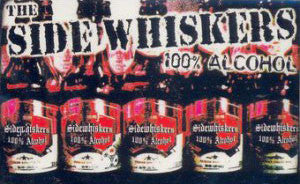 The Side Whiskers – 100% Alcohol - Cassette - 2001 - Joker Records – JRK7 004 - Cassette Como Nueva (M-) / Portada Como Nueva (M-)