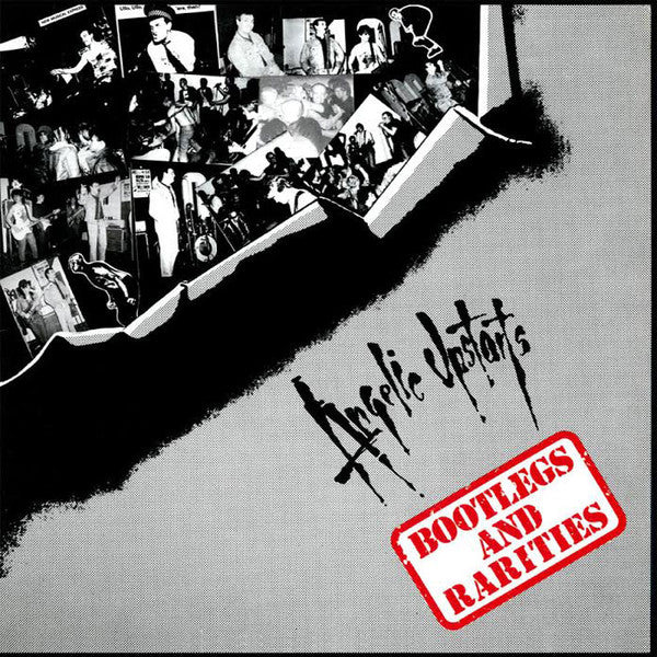 Angelic Upstarts - Bootlegs And Rarities - LP