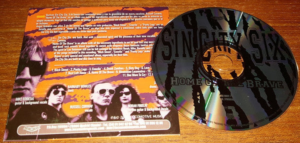Sin City Six – Home Of The Brave - CD - Promo - Cardboard Sleeve - 2003 - Locomotive Music – LM125PROMO - CD Near Mint (M-) / Cover Near Mint (M-)
