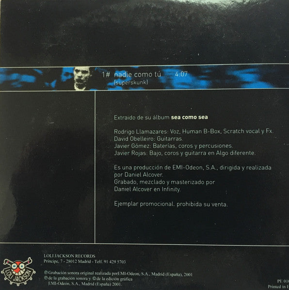 Super Skunk – Nadie Como Tu - CD, Single, Promo - 2001 - Loli Jackson Records – PE01046 - CD Very Good Plus (VG+) / Cover Very Good Plus (VG+)