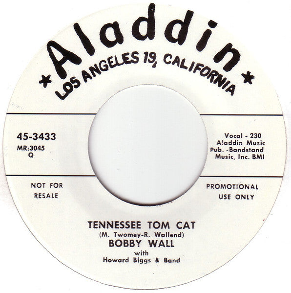 Bobby Wall – Baby, It's Too Much - 7" - Reissue - Aladdin – 45-3433 - Like New (M- / Generic)