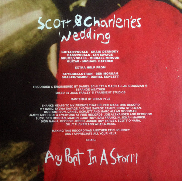 Scott & Charlene's Wedding – Any Port In A Storm - LP - 2013 - Fire Records – FIRELP331 - Vinilo Como Nuevo / Portada Como Nueva (M-/M-)