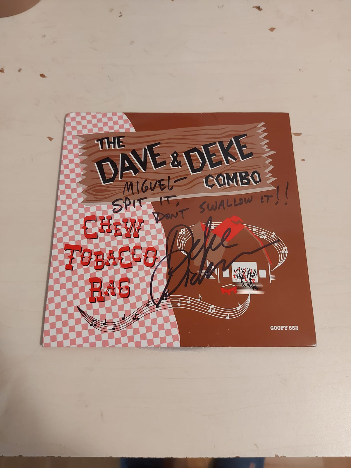 The Dave & Deke Combo – Chew Tobacco Rag - 7" - Signed & Dedicated / Firmado y Dedicado - 1995 - Goofin' Records – GOOFY 552 - Como Nuevo / Like New (M-/M-)