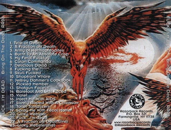 Fuck... I'm Dead – Bring On The Dead - CD - 2001 - Razorback Records – RR08 - CD Like New (M-) / Cover Like New (M-)