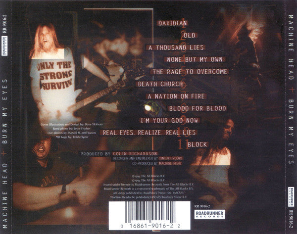 Machine Head – Burn My Eyes - CD - 2011 - Roadrunner Records – RR 9016-2 - NUEVO / PRECINTADO - NEW / SEALED.