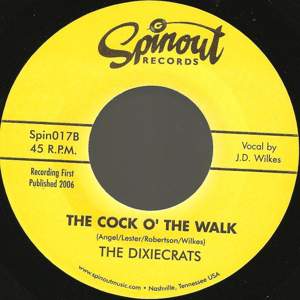 The Dixiecrats – The Devil's Prayerbook - 7" - 2006 - Spinout Records – Spin017 - Como Nuevo / Like New (M- / Generic)