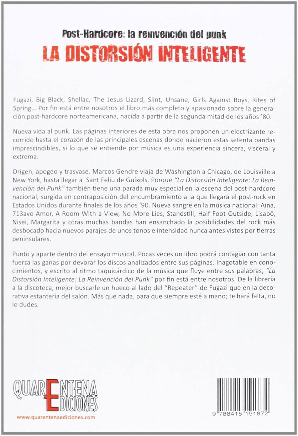 La Distorsión Inteligente - Post-Hardcore: La Reinvención del Punk - Marcos Gendre - Libro / Book