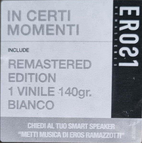 Eros Ramazzotti – In Certi Momenti - LP - Blanco / White - 2021 - Sony Music – 19439905281 - NUEVO - PRECINTADO / NEW – SEALED.