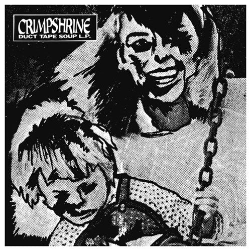 Crimpshrine - Duct Tape Soup - LP
