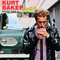 Kurt Baker - Brand New B-sides - LP