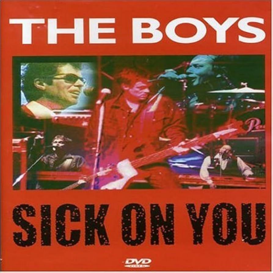The Boys - Sick On You - DVD