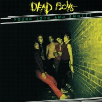 Dead Boys - Younger, Louder And Snottyer - LP