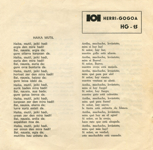 Mikel Laboa – Haika Mutil - Ituringo Arotza - Zure Begiek - Zilbor Hesteak - 7" - 1969 - Herri Gogoa – HG-15 - Incluye Hoja Interior con las Letras - Vinilo Muy Buen Estado / Portada Muy Buen Estado (VG+/VG+).