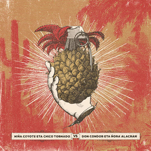 Niña Coyote Eta Chico Tornado - Niña Coyote Eta Chico Tornado Vs Don Cóndor Eta Ñora Alacran - 2xLP