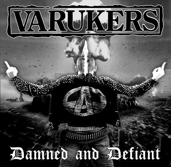The Varukers - Damned And Defiant - CD