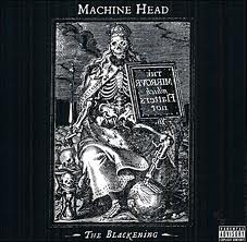 Machine Head - The Blackening - CD
