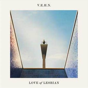 Love Of Lesbian - V.E.H.N. - CD