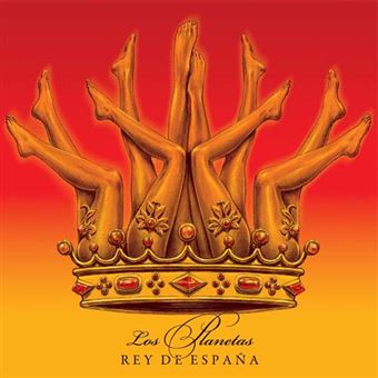 Los Planetas - El Rey De España - LP