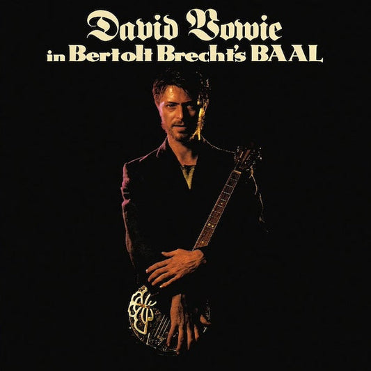 David Bowie - In Bertolt Brecht's Baal - 10"