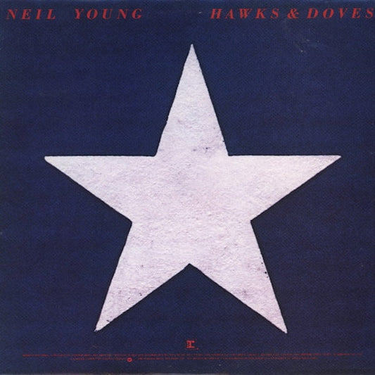 Neil Young - Hawks & Doves - LP