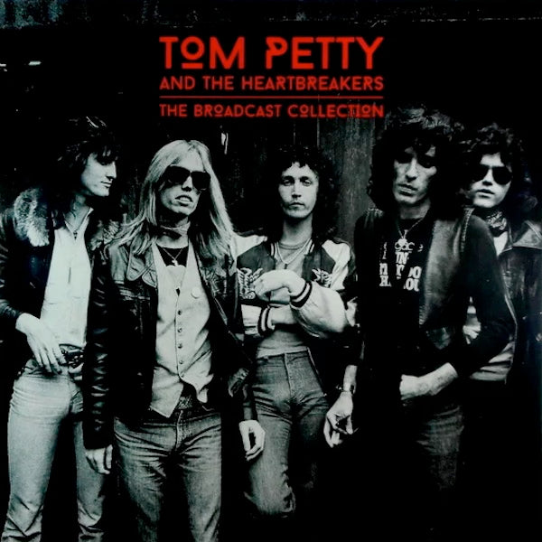 Tom Petty - And The Heartbreakers The Broadcast Collection - 3xLP