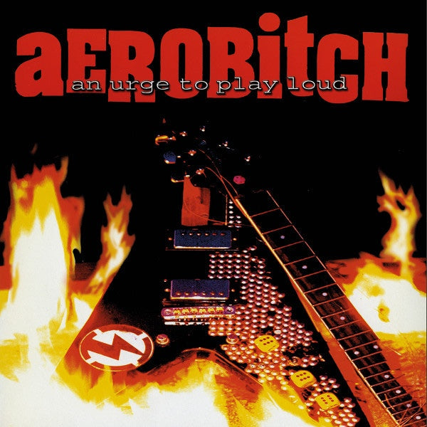 Aerobitch - An Urge To Play Loud - 10" - Color
