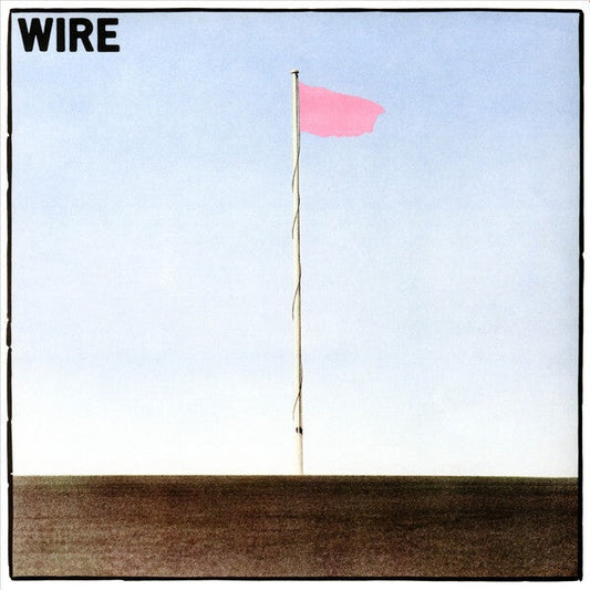 Wire - Pink Flag - LP