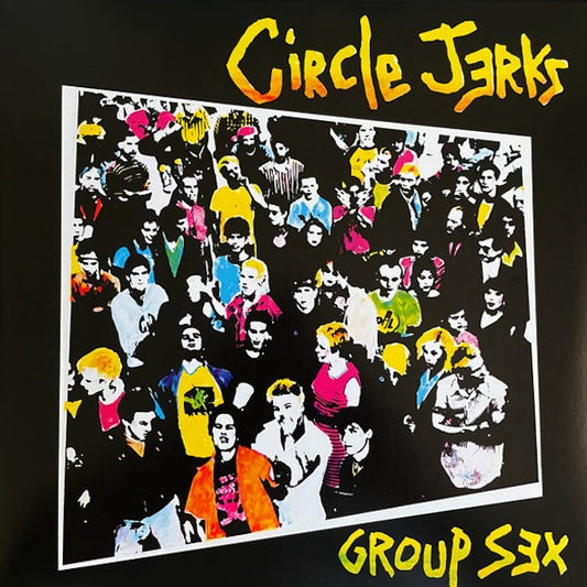 Circle Jerks - Group Sex (40th Anniversary reissue) - LP