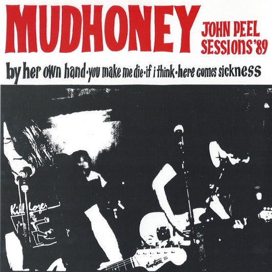 Mudhoney - John Peel Session '89 - 7"