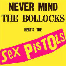 Sex Pistols - Never Mind The Bollocks - LP