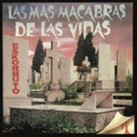 Eskorbuto - Las Mas Macabras De Las Vidas - CD
