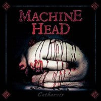 Machine Head - Catharsis - CD