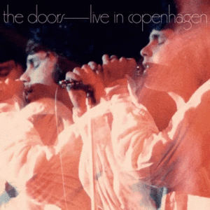 The Doors - Live In Copenhagen, 1968 - LP