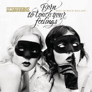Scorpions - Born To Touch Your Feelings - Best Of Rock Ballads. Ltd. Heavyweight Vinyl - LP