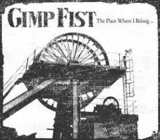 Gimp Fist - The Place Where I Belong (Color) - LP