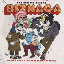 Biznaga - Bremen no existe (Música para otra generación perdida) - LP