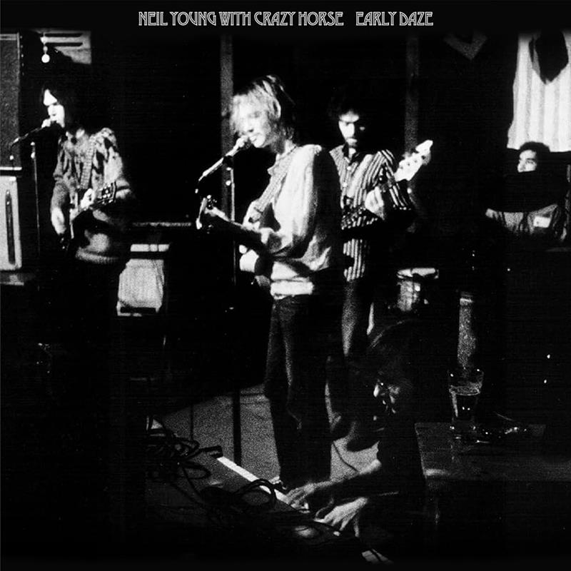 Neil Young With Crazy Horse - Early Daze - LP