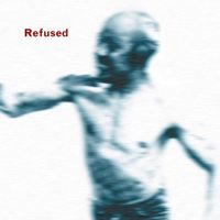 Refused - Songs to Fan the Flames - LP