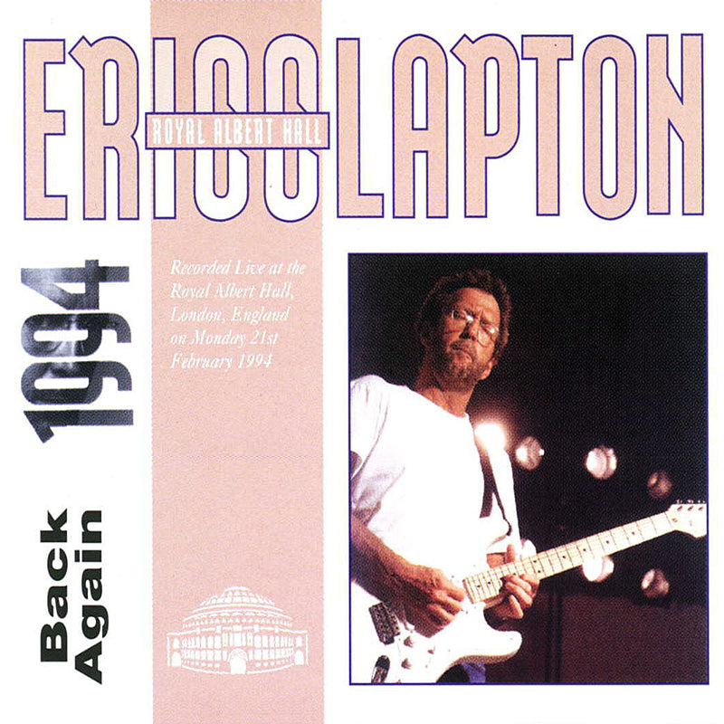 ERIC CLAPTON 2xCD Back Again - Royal Albert Hall 1994