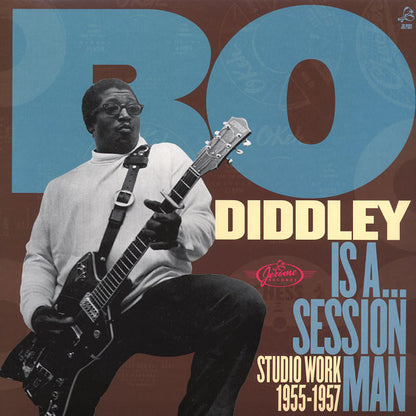 BO DIDDLEY LP Is a... Session Man